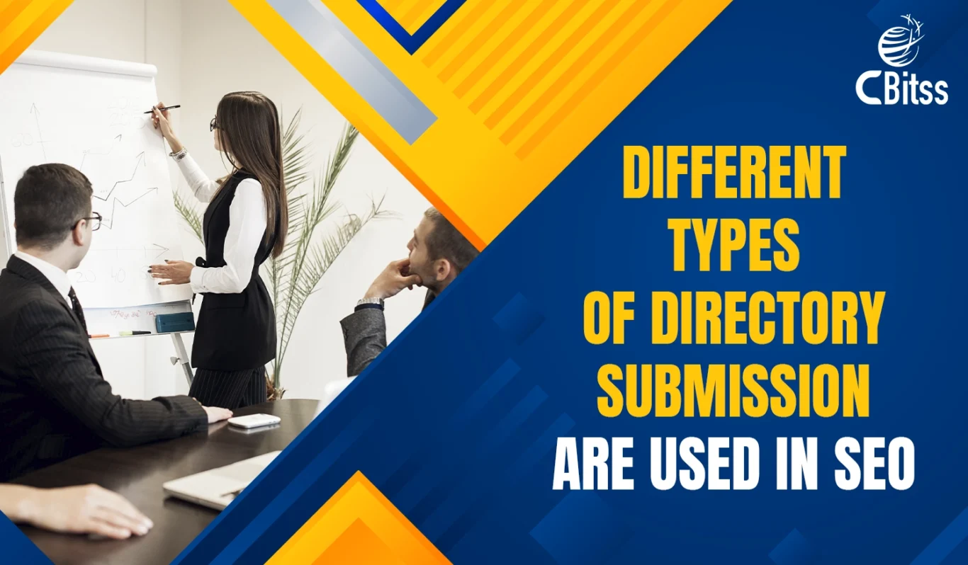 different types of directory submissions are used in seo