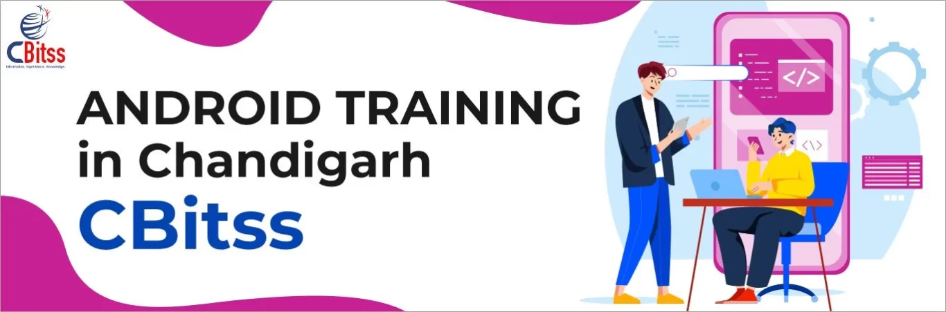 Android training Chandigarh
