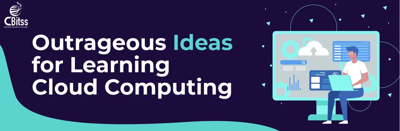 Ideas for Learning Cloud Computing