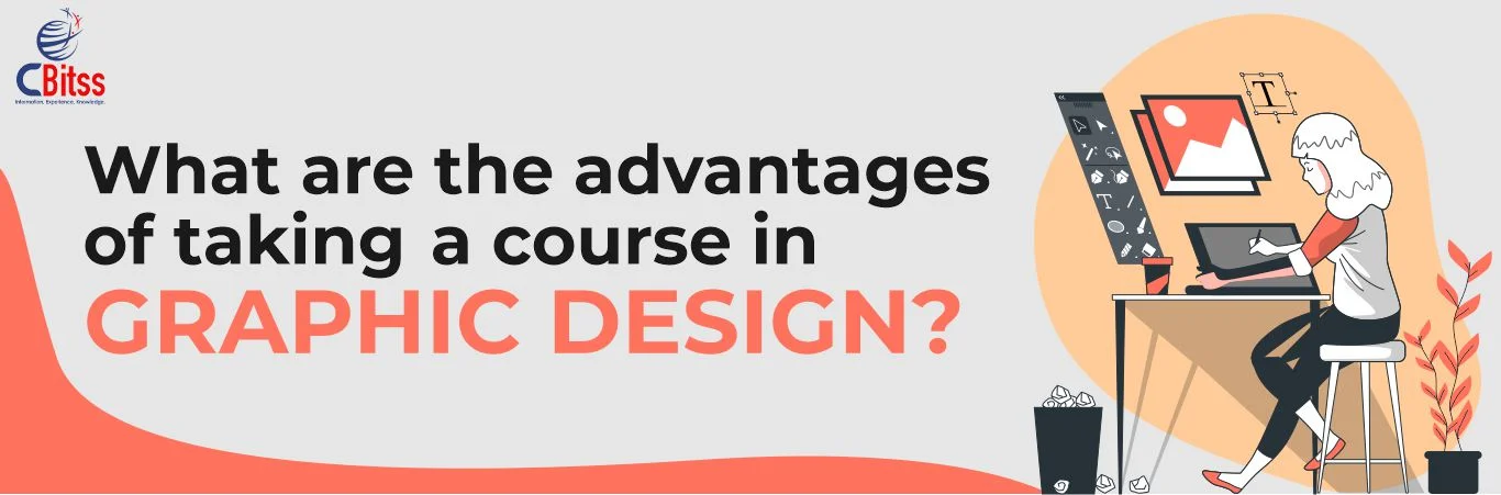 What are the advantages of taking a course in graphic design