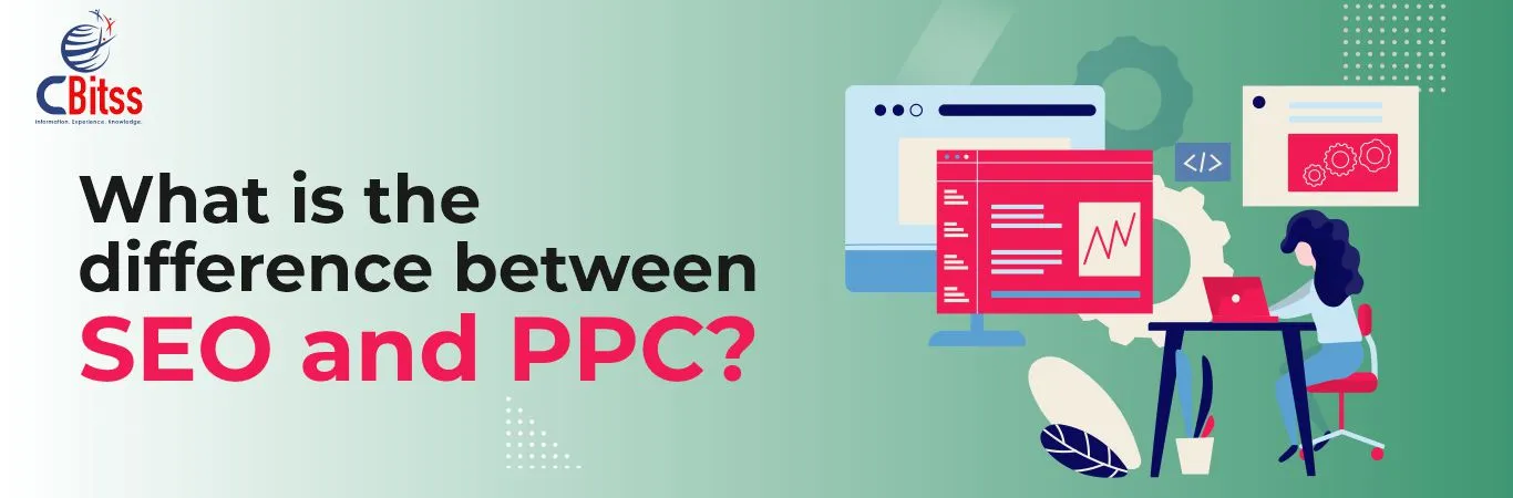 What is the difference between SEO and PPC