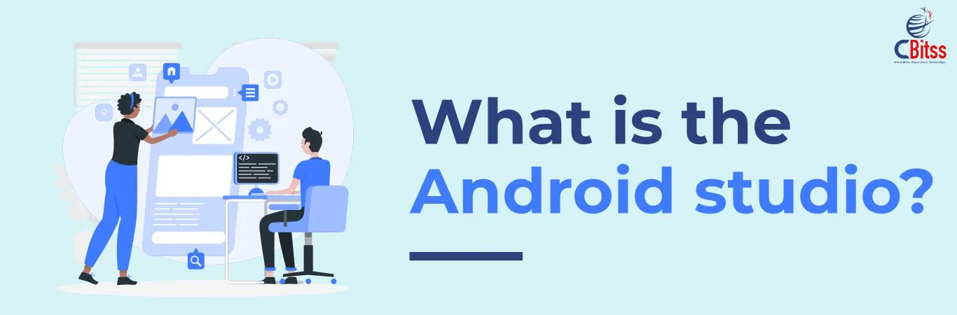  What is the Android studio