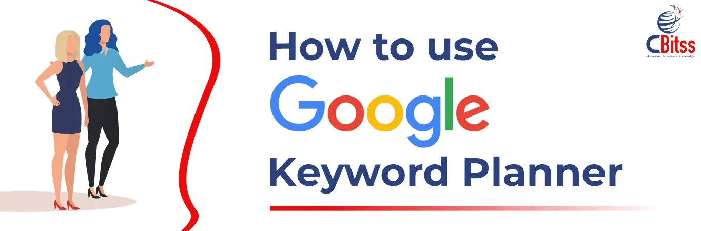 How to use Google keyword planner