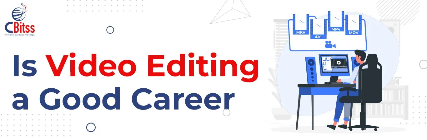 Is video editing a good career