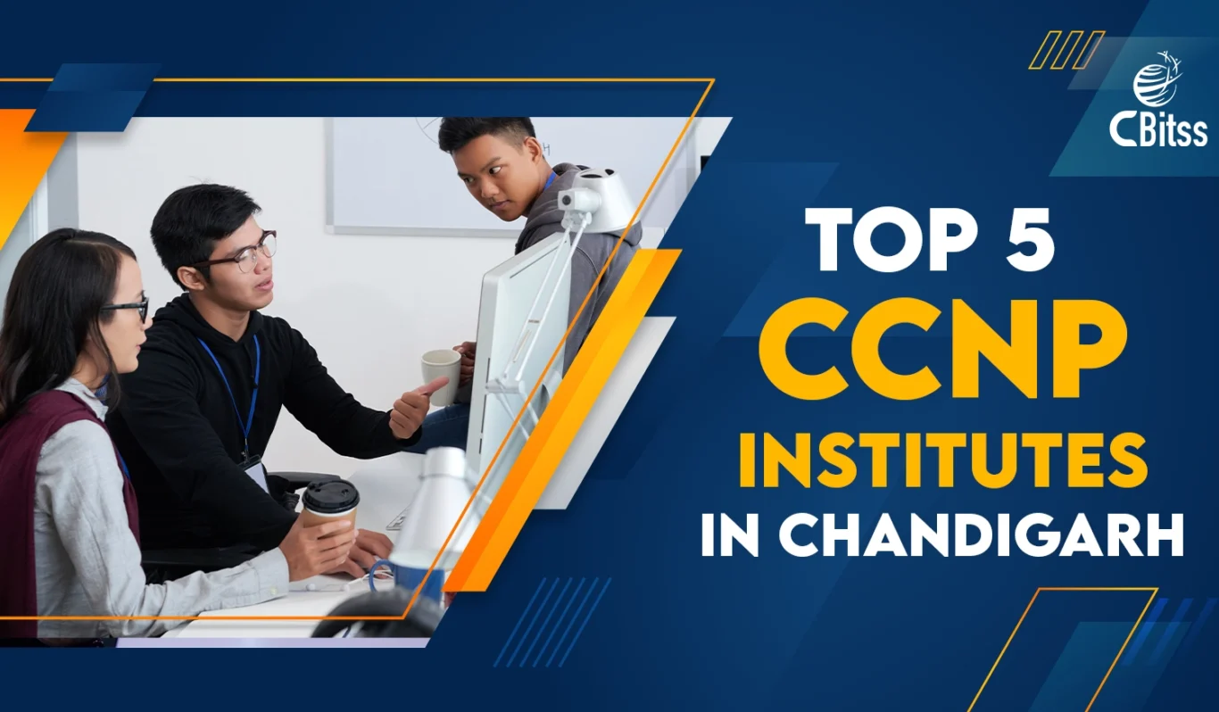 Top 5 ccnp institutes in Chandigarh