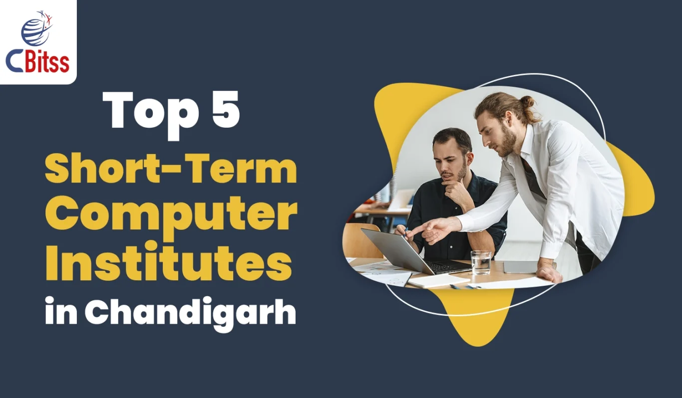 Top 5 Short-Term Computer Institutes in Chandigarh