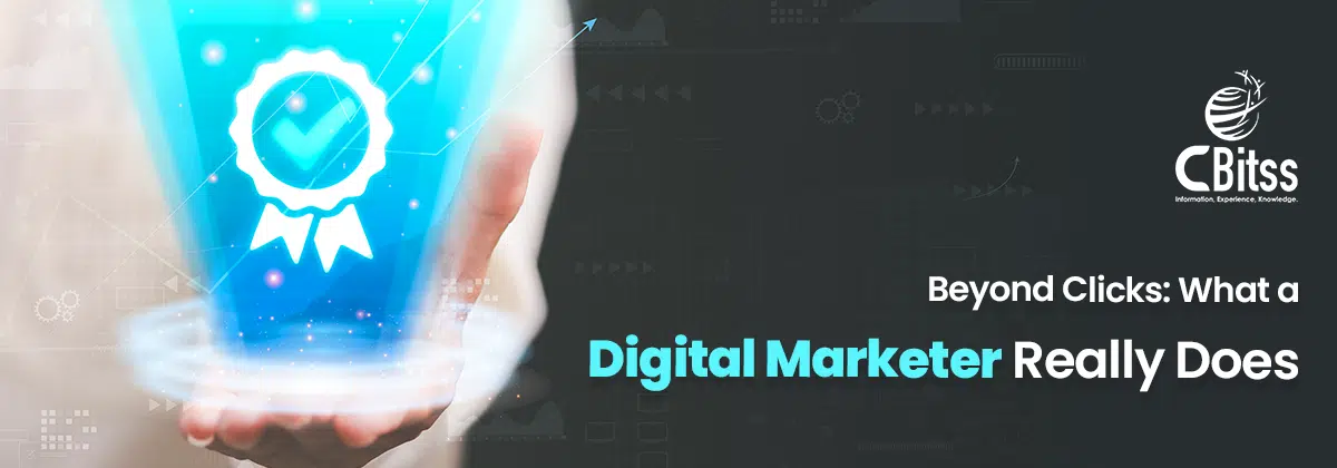 what a digital marketer really does